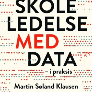 Skoleledelse med data