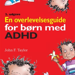 En overlevelsesguide for børn med ADHD