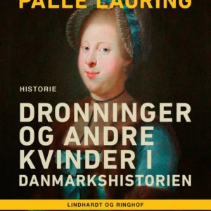 Dronninger og andre kvinder i Danmarkshistorien