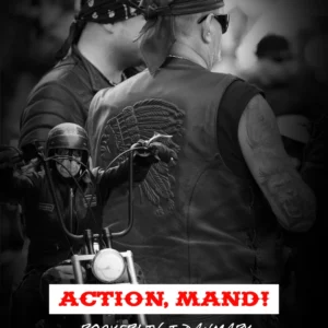 Action, Mand! Rockerliv i Danmark
