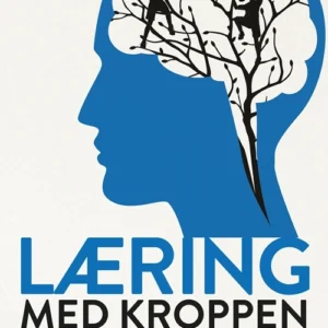 Læring med kroppen forrest