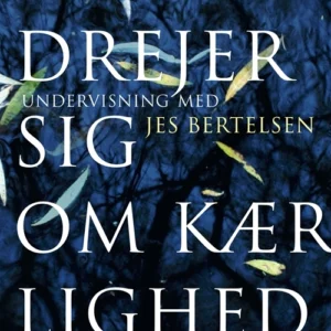 Det drejer sig om kærlighed