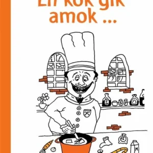 En kok gik amok ...