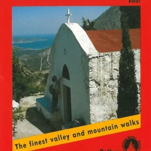 Crete East: The finest valley and mountain walks