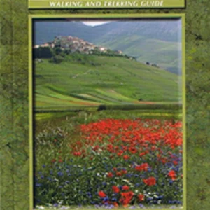 Italys Sibillini National Park: Walking and Trekking Guide