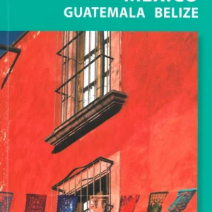Mexico. Guatemala. Belize