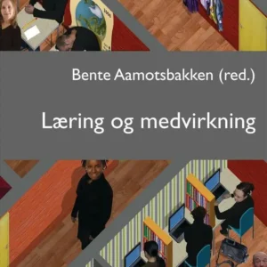 Læring og medvirkning