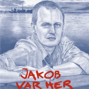 Jakob var her