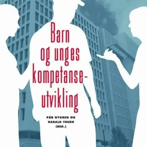 Barn og unges kompetanseutvikling