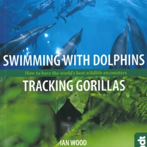 Swimming with Dolphins, Tracking Gorillas
