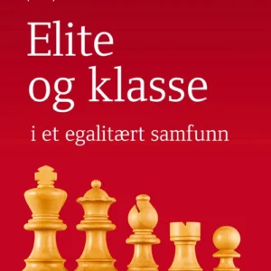Elite og klasse i et egalitært samfunn