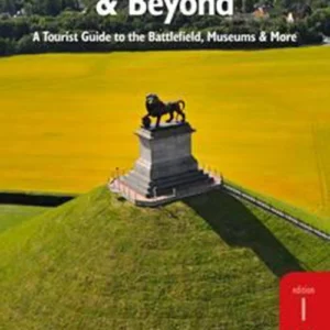 Waterloo & Beyond