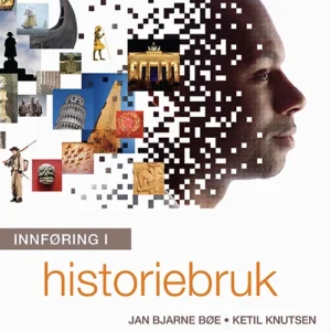 Innføring i historiebruk