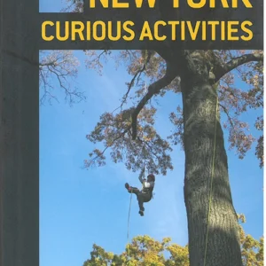 Secret New York: Curious Activities