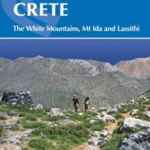 The High Mountains of Crete: The White Mountains, Psiloritis and Lassithi Mountains