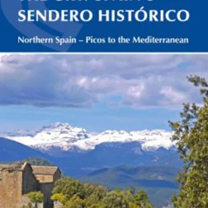 SpainÂ´s Sendero Historico: The GR1: Across Northern Spain from Leon to Catalonia