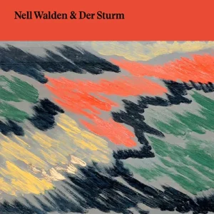 Nell Walden & Der Sturm