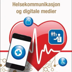 Helsekommunikasjon og digitale medier