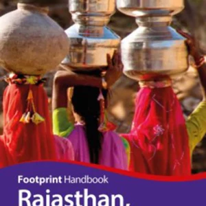 Rajasthan, Delhi & Agra Handbook