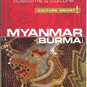 Culture Smart Myanmar