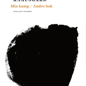 Min kamp : andre bok : roman