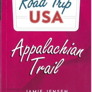 Road Trip USA: Appalachian Trail