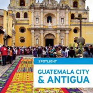 Guatemala City & Antigua
