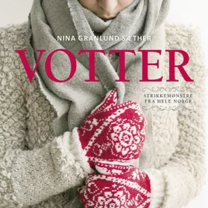 Votter : strikkemønstre fra hele Norge
