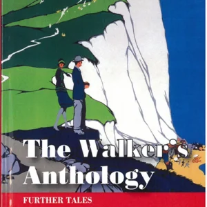 The WalkerÂ´s Anthology: Further Tales