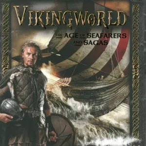 Vikingworld - The Age of Seafarers and Sagas