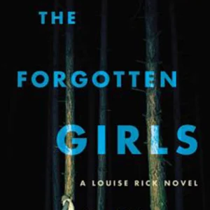 The Forgotten Girls