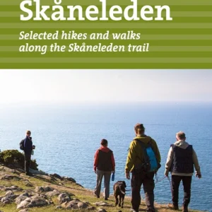 Skåneleden : selected hikes and walks along the Skåneleden trail