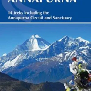 Annapurna: 14 Treks Including the Annapurna Circuit and Sanctuary