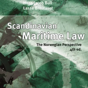 Scandinavian maritime law : the Norwegian perspective