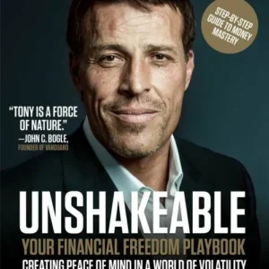 Unshakeable: Your Guide to Financial Freedom