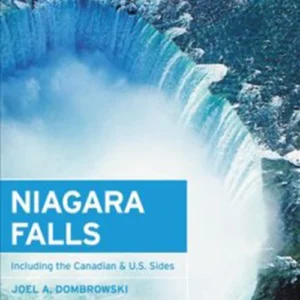 Niagara Falls: Including Canadian & U.S. sides