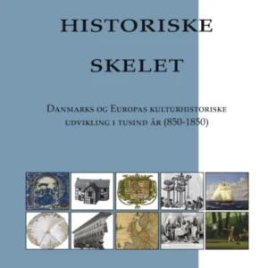 Vores historiske skelet