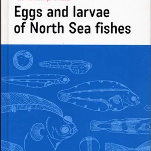 Eggs and larvae of North Sea fishes