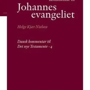 Kommentar til Johannesevangeliet