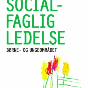 Socialfaglig ledelse