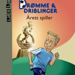 Drømme og driblinger. Årets spiller