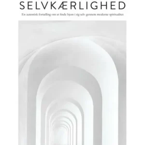 Vejen til selvkærlighed