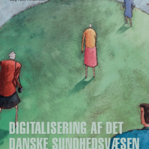 Digitalisering af det danske sundhedsvæsen