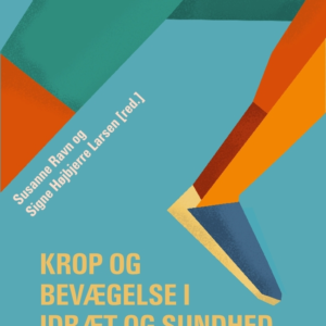 Krop og bevægelse i idræt og sundhed