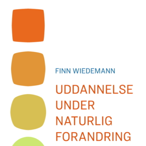 Uddannelse under naturlig forandring