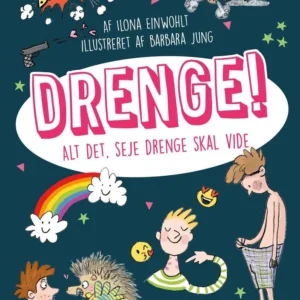 Drenge! Alt det, seje drenge skal vide