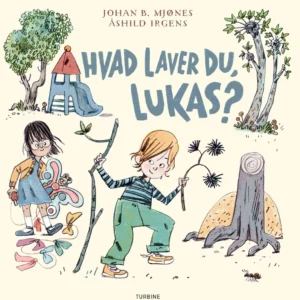 Hvad laver du, Lukas?