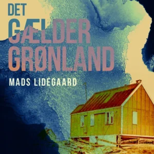 Det gælder Grønland