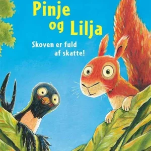 Pinje og Skræp - Skoven er fuld af skatte