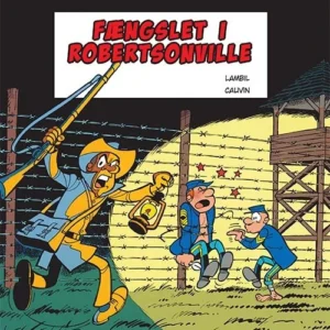 Blåfrakkerne: Fængslet i Robertsonville